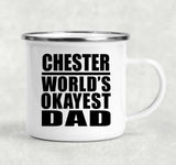 Chester World's Okayest Dad - 12oz Camping Mug