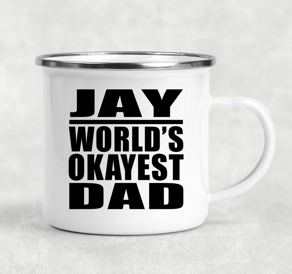Jay World's Okayest Dad - 12oz Camping Mug