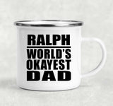 Ralph World's Okayest Dad - 12oz Camping Mug