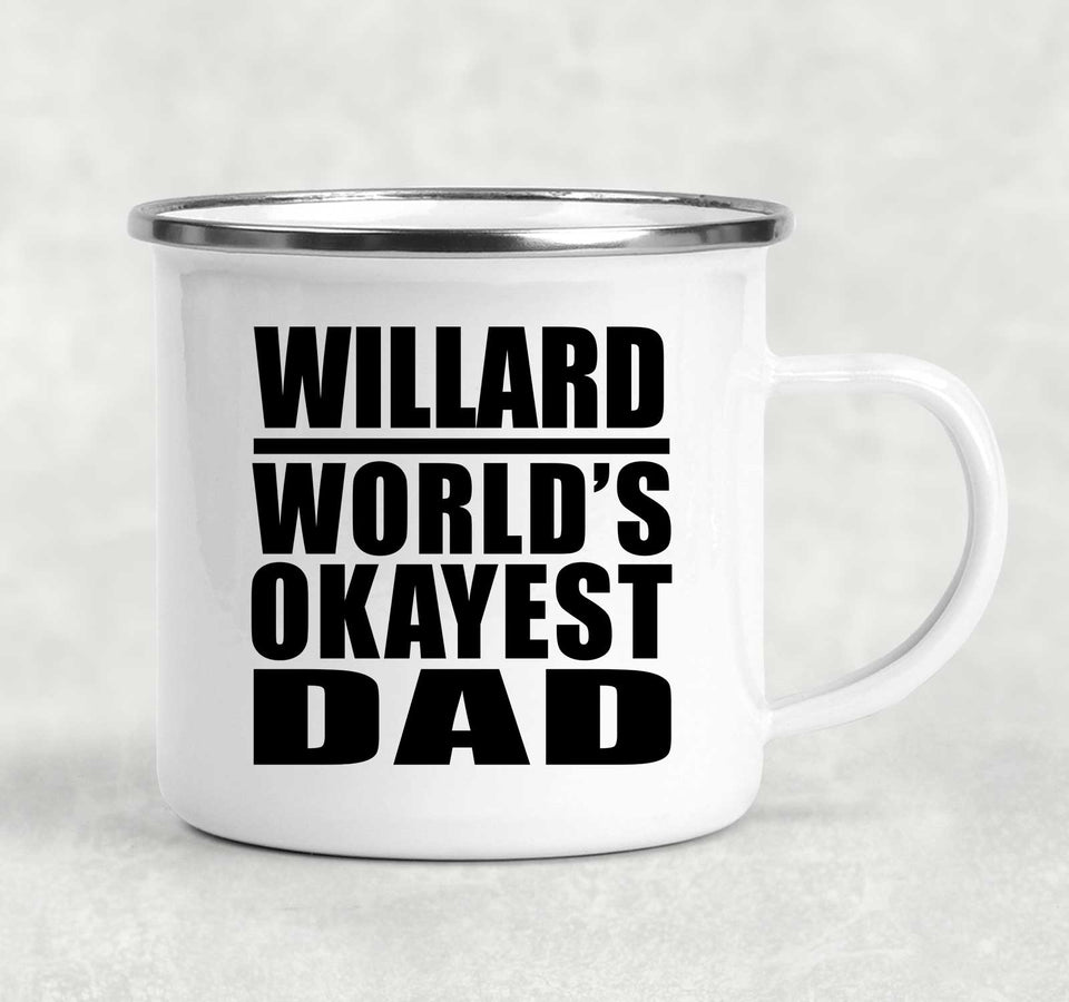 Willard World's Okayest Dad - 12oz Camping Mug
