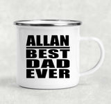 Allan Best Dad Ever - 12oz Camping Mug