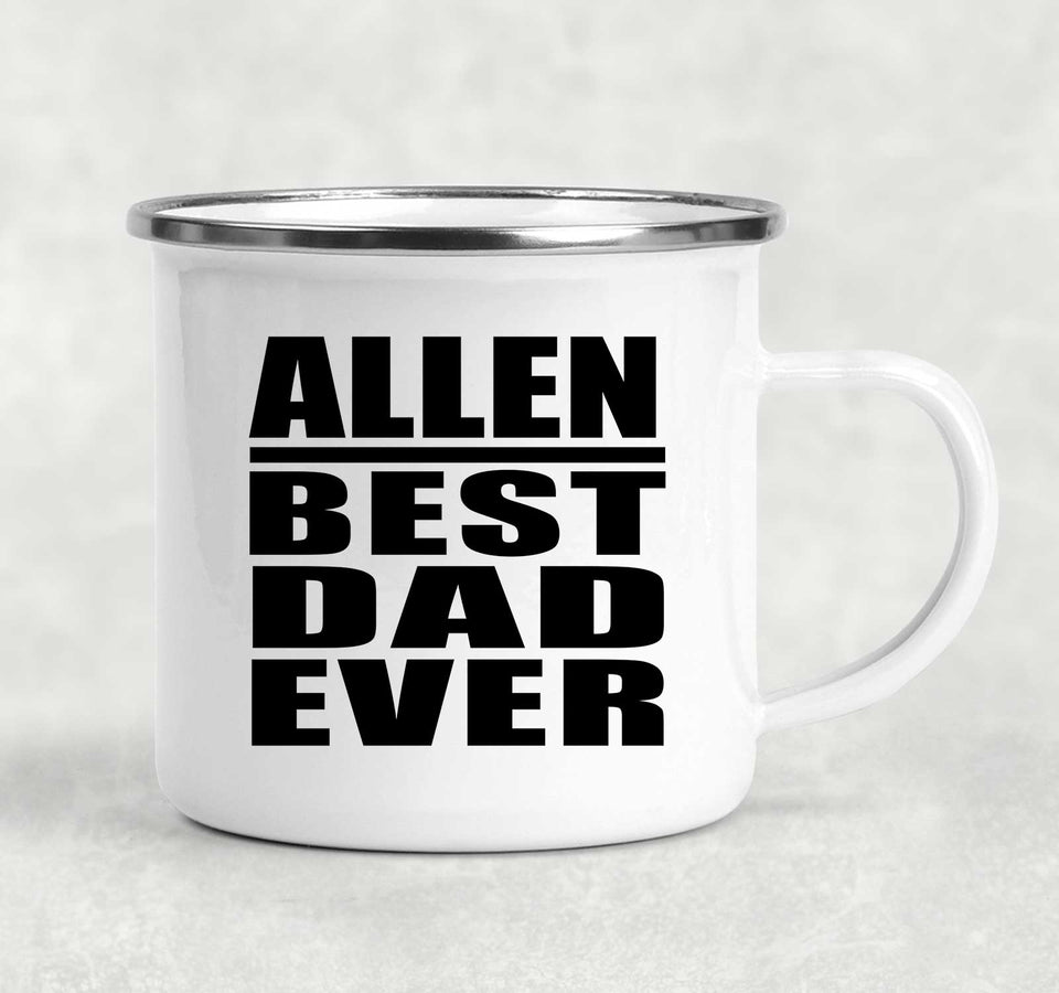 Allen Best Dad Ever - 12oz Camping Mug