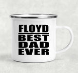 Floyd Best Dad Ever - 12oz Camping Mug