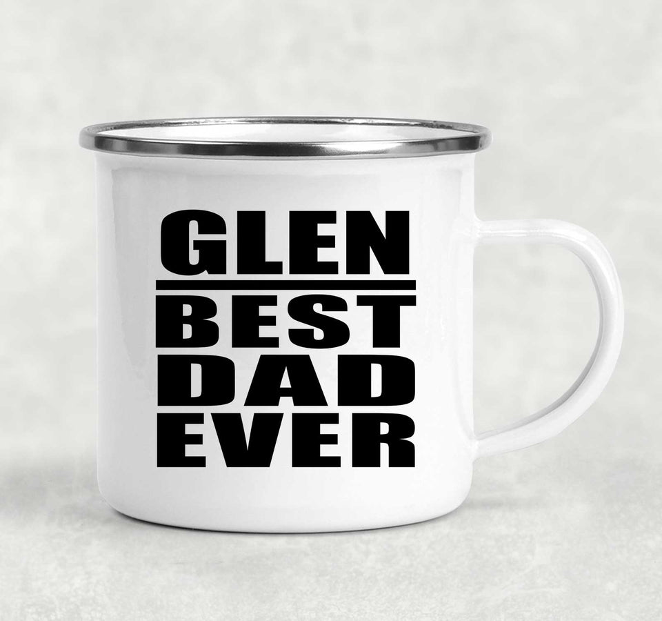 Glen Best Dad Ever - 12oz Camping Mug