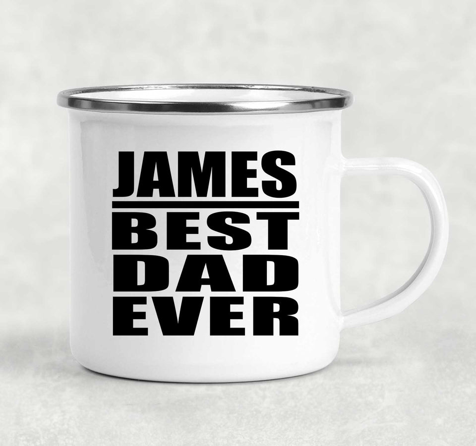 James Best Dad Ever - 12oz Camping Mug