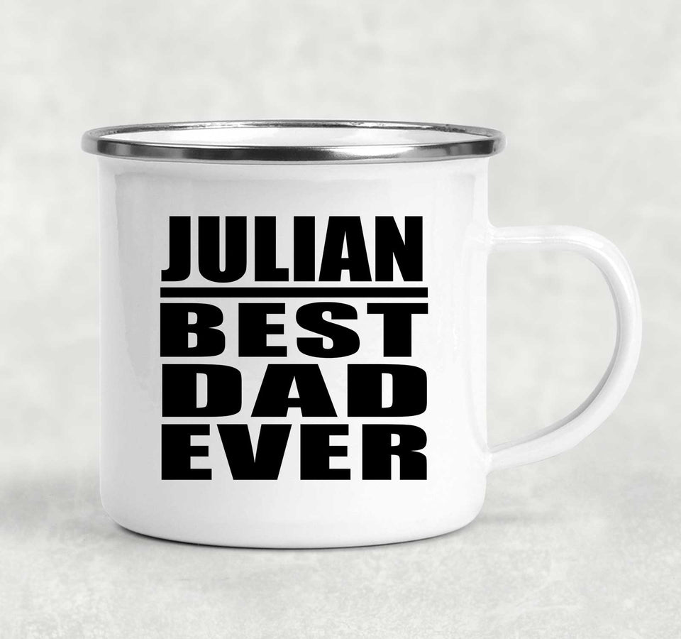 Julian Best Dad Ever - 12oz Camping Mug