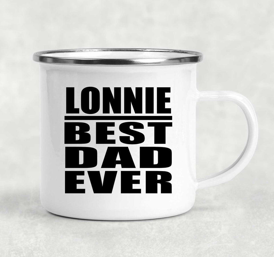 Lonnie Best Dad Ever - 12oz Camping Mug