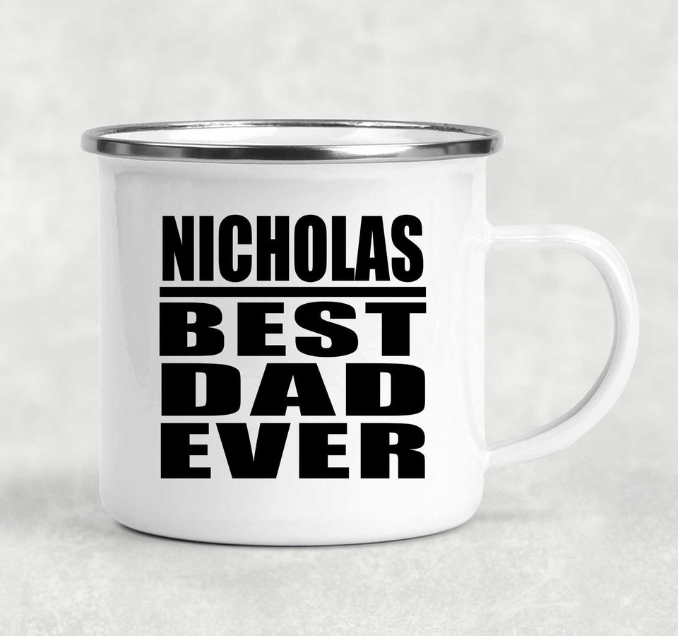 Nicholas Best Dad Ever - 12oz Camping Mug