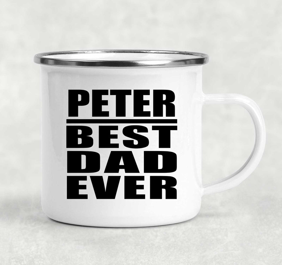 Peter Best Dad Ever - 12oz Camping Mug