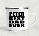 Peter Best Dad Ever - 12oz Camping Mug