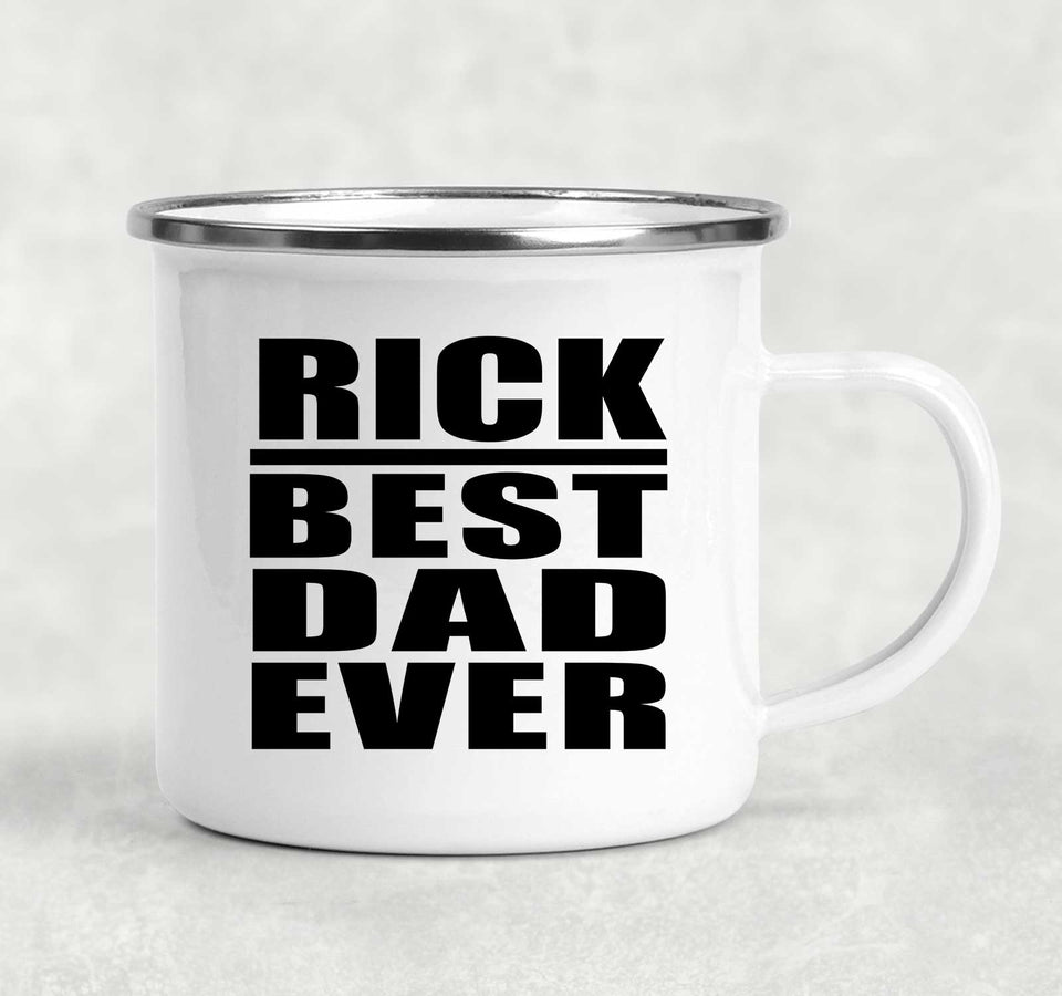 Rick Best Dad Ever - 12oz Camping Mug