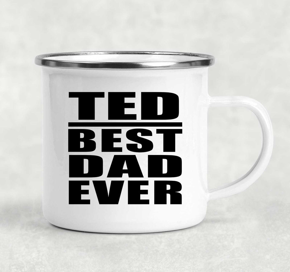 Ted Best Dad Ever - 12oz Camping Mug
