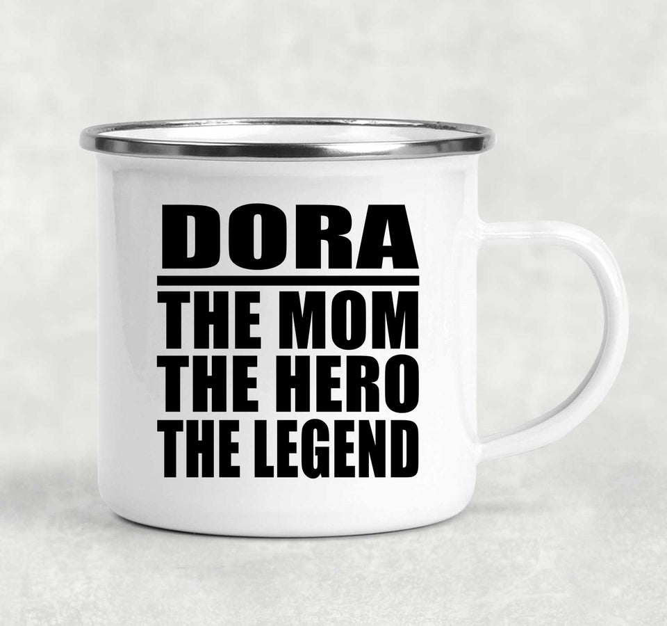 Dora The Mom The Hero The Legend - 12oz Camping Mug