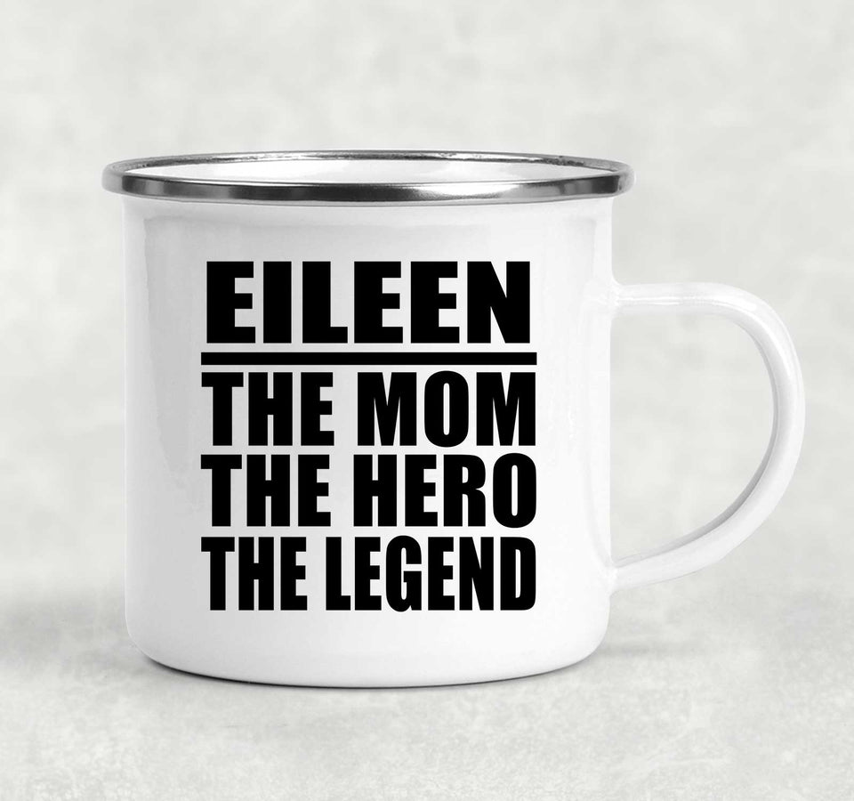 Eileen The Mom The Hero The Legend - 12oz Camping Mug