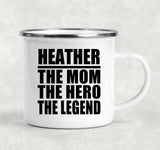 Heather The Mom The Hero The Legend - 12oz Camping Mug