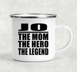 Jo The Mom The Hero The Legend - 12oz Camping Mug