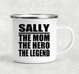 Sally The Mom The Hero The Legend - 12oz Camping Mug