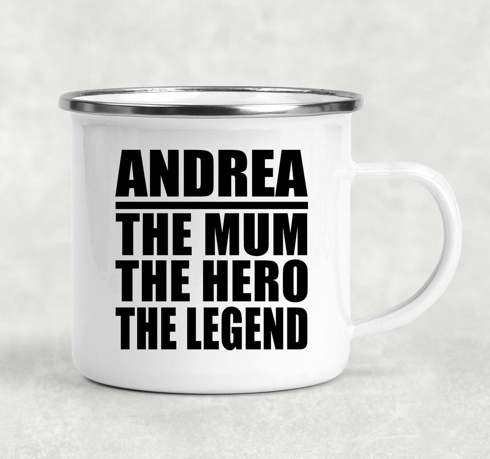 Andrea The Mum The Hero The Legend - 12oz Camping Mug