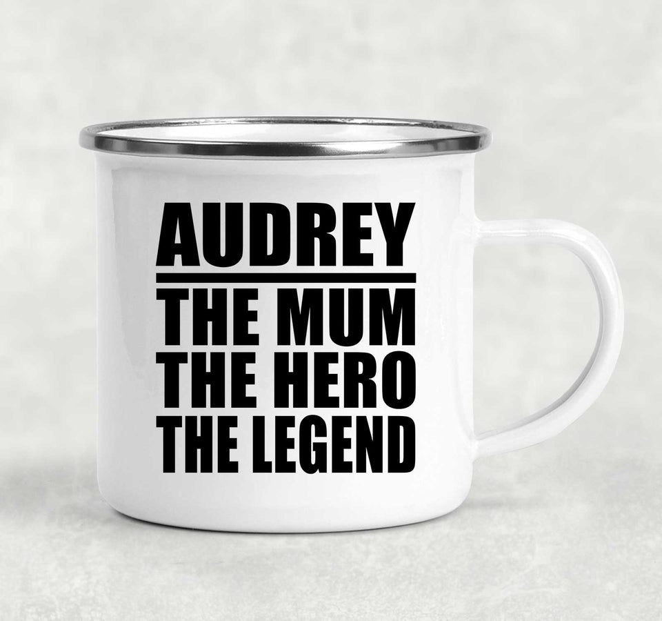 Audrey The Mum The Hero The Legend - 12oz Camping Mug