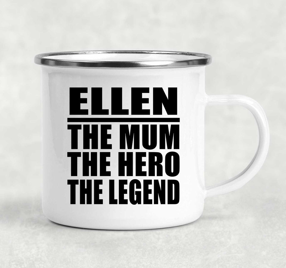 Ellen The Mum The Hero The Legend - 12oz Camping Mug