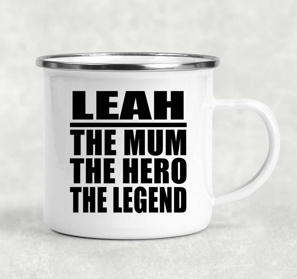 Leah The Mum The Hero The Legend - 12oz Camping Mug
