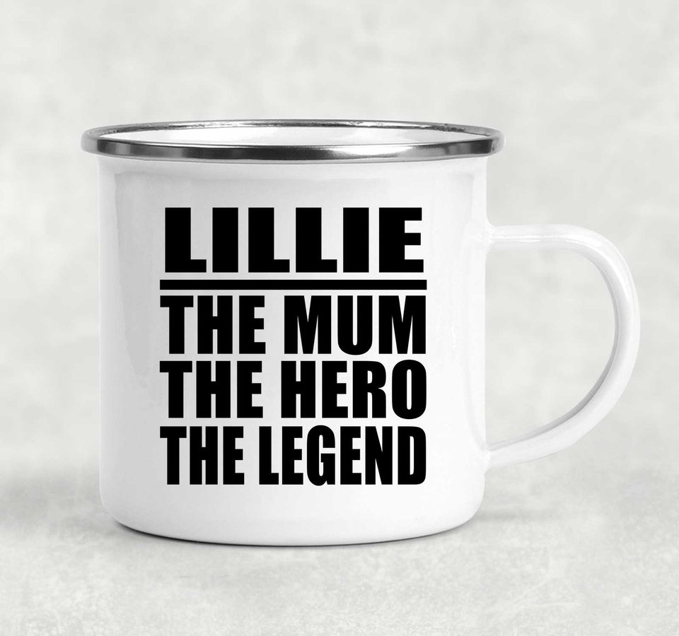 Lillie The Mum The Hero The Legend - 12oz Camping Mug