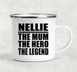 Nellie The Mum The Hero The Legend - 12oz Camping Mug