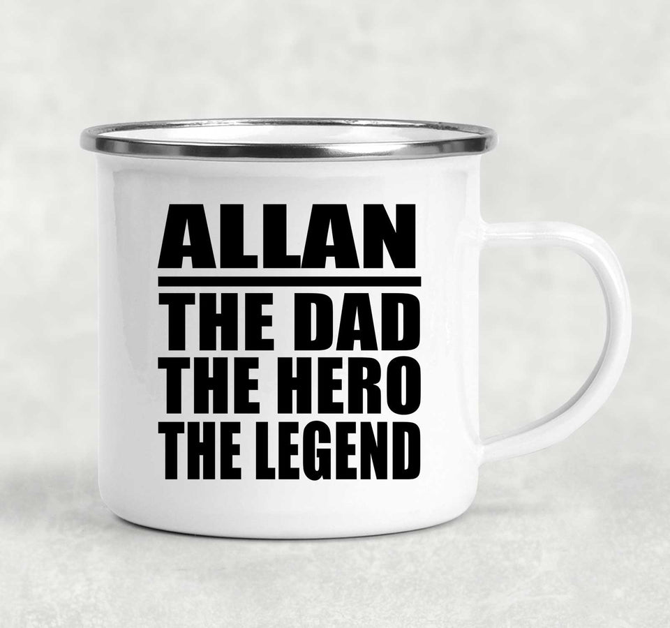 Allan The Dad The Hero The Legend - 12oz Camping Mug