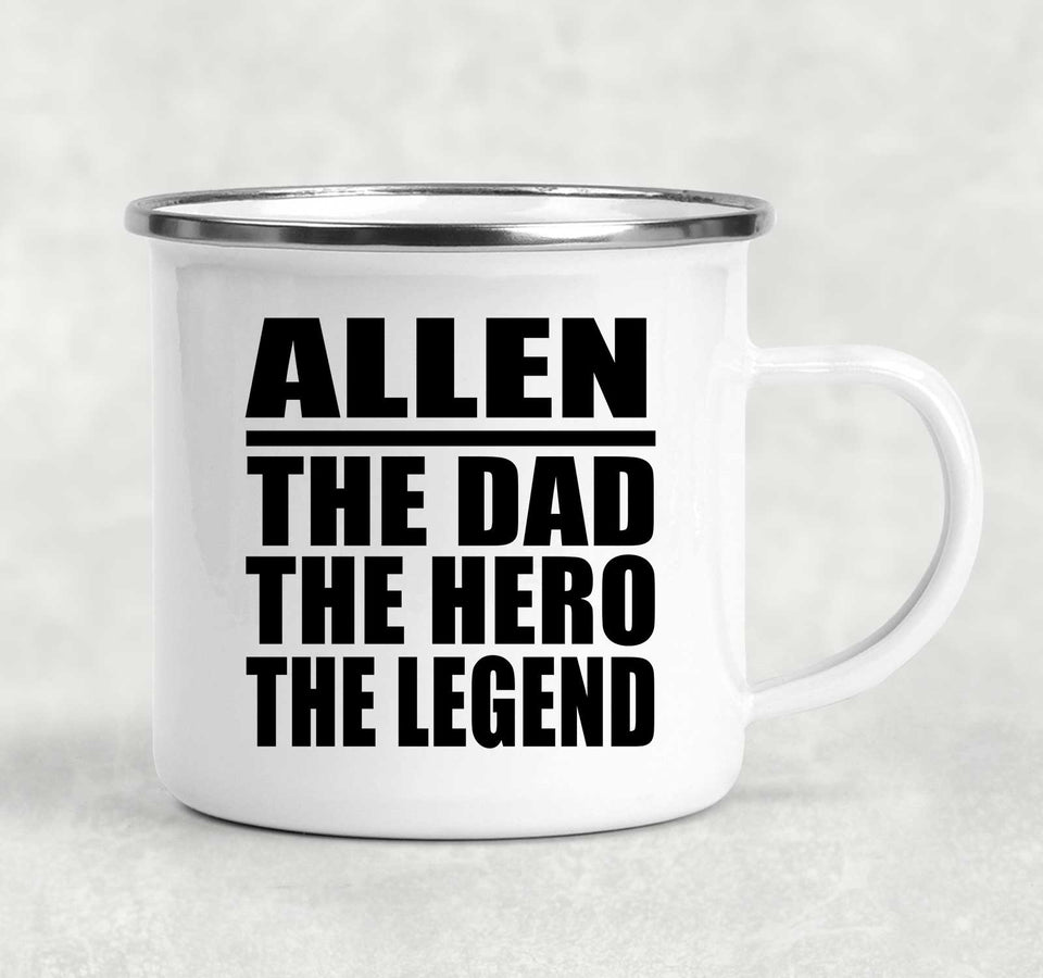 Allen The Dad The Hero The Legend - 12oz Camping Mug