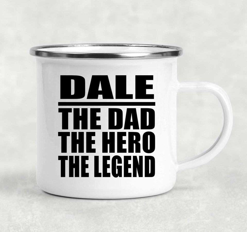 Dale The Dad The Hero The Legend - 12oz Camping Mug