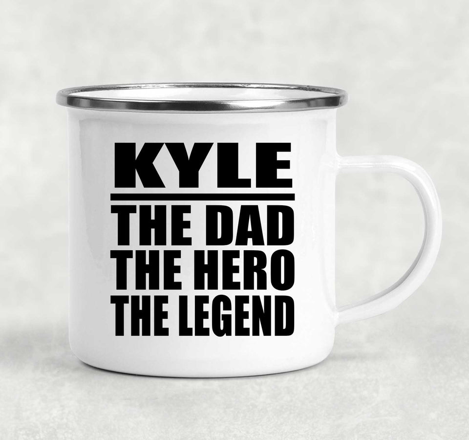 Kyle The Dad The Hero The Legend - 12oz Camping Mug