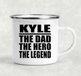 Kyle The Dad The Hero The Legend - 12oz Camping Mug