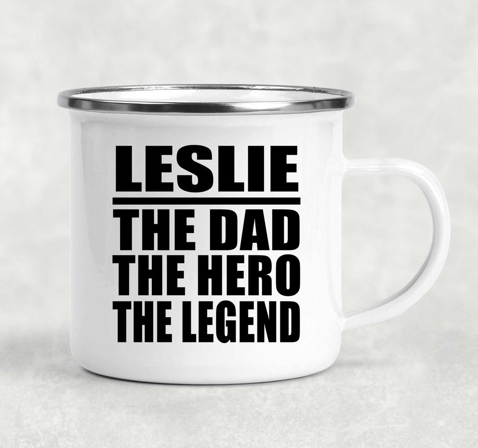 Leslie The Dad The Hero The Legend - 12oz Camping Mug