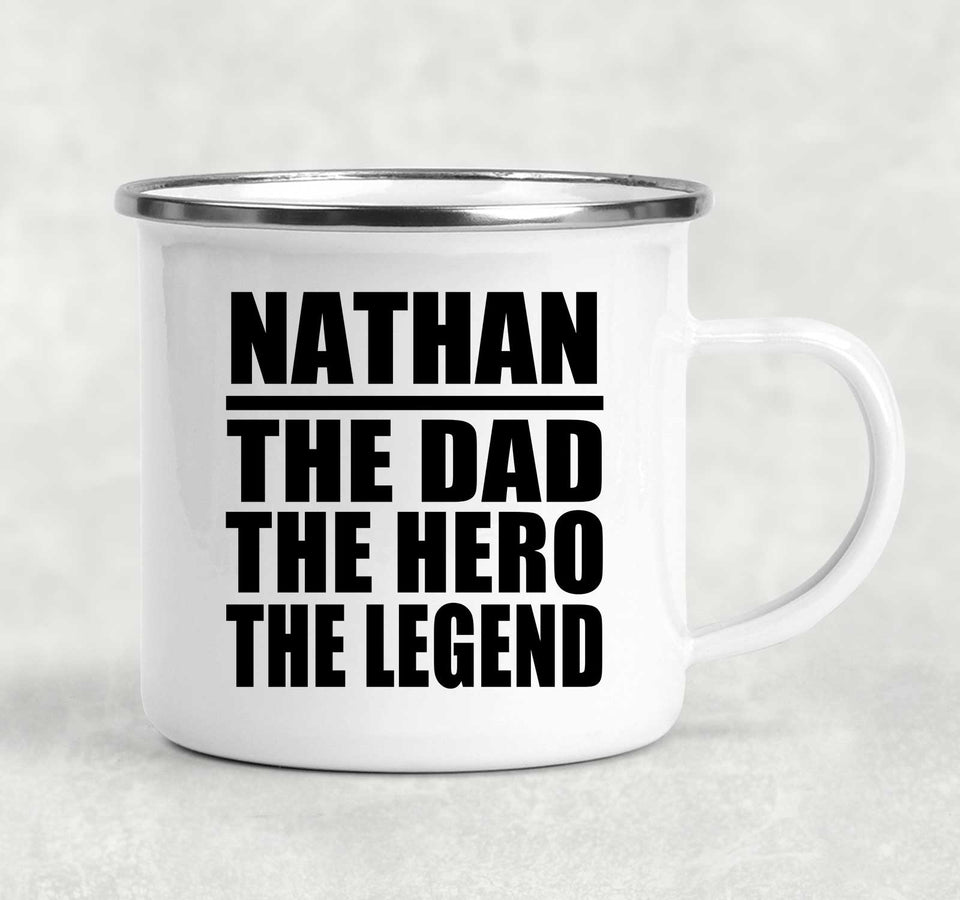 Nathan The Dad The Hero The Legend - 12oz Camping Mug