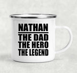 Nathan The Dad The Hero The Legend - 12oz Camping Mug
