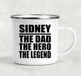 Sidney The Dad The Hero The Legend - 12oz Camping Mug