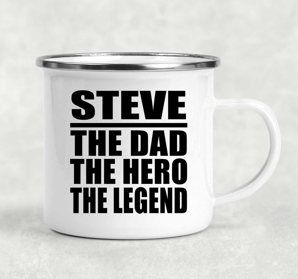 Steve The Dad The Hero The Legend - 12oz Camping Mug