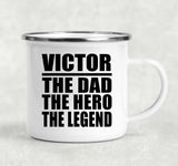 Victor The Dad The Hero The Legend - 12oz Camping Mug