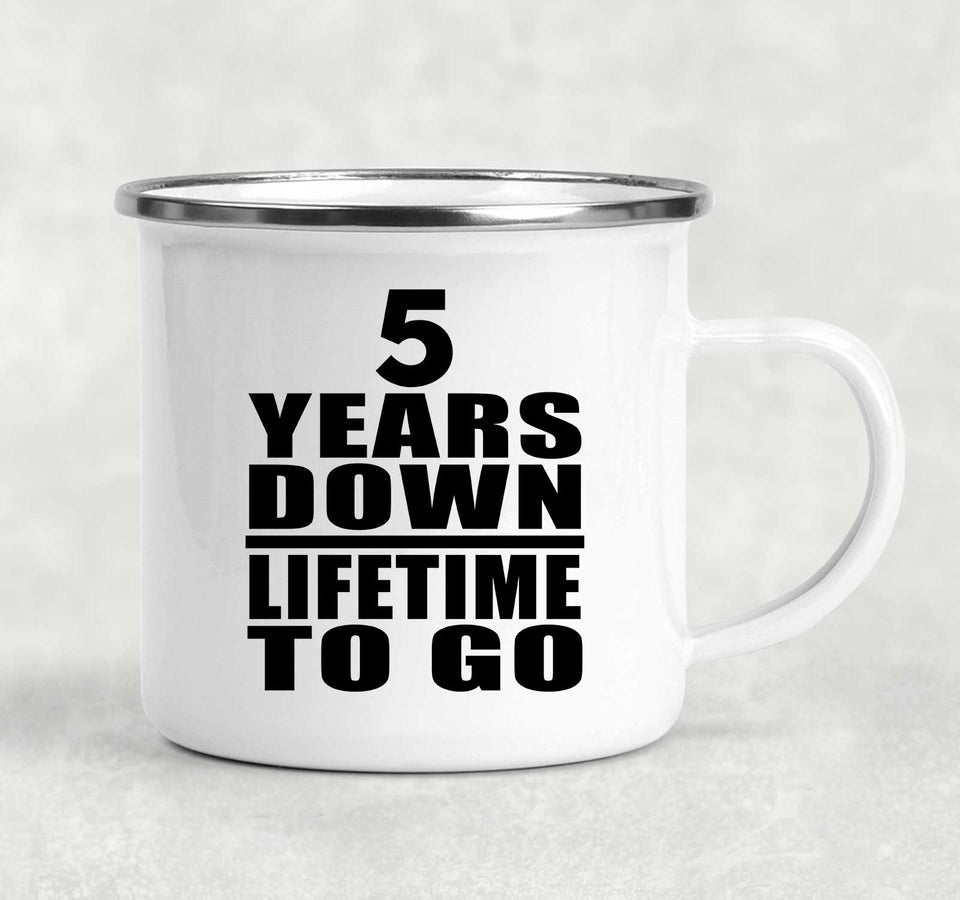 5th Anniversary 5 Years Down Lifetime To Go - 12oz Camping Mug