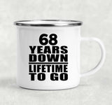 68th Anniversary 68 Years Down Lifetime To Go - 12oz Camping Mug