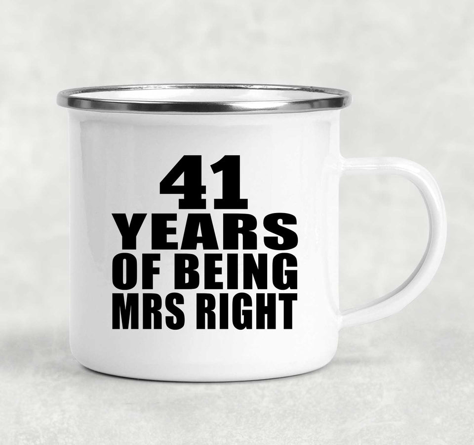 41st Anniversary 41 Years Of Being Mrs Right - 12oz Camping Mug