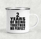 2nd Anniversary 2 Years Of Being Mr Perfect - 12oz Camping Mug