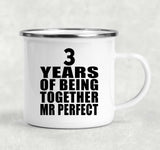 3rd Anniversary 3 Years Of Being Mr Perfect - 12oz Camping Mug