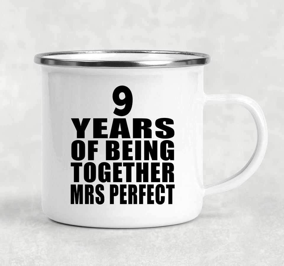 9th Anniversary 9 Years Of Being Mrs Perfect - 12oz Camping Mug