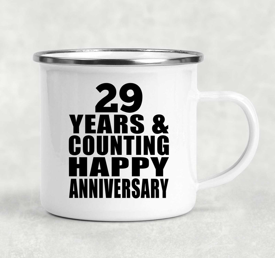 Happy 29th Anniversary 29 Years & Counting - 12oz Camping Mug
