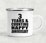 Happy 3rd Anniversary 3 Years & Counting - 12oz Camping Mug