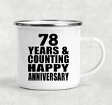 Happy 78th Anniversary 78 Years & Counting - 12oz Camping Mug