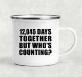 33rd Anniversary 12,045 Days Together Who's Counting - 12oz Camping Mug