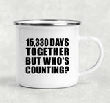 42nd Anniversary 15,330 Days Together Who's Counting - 12oz Camping Mug