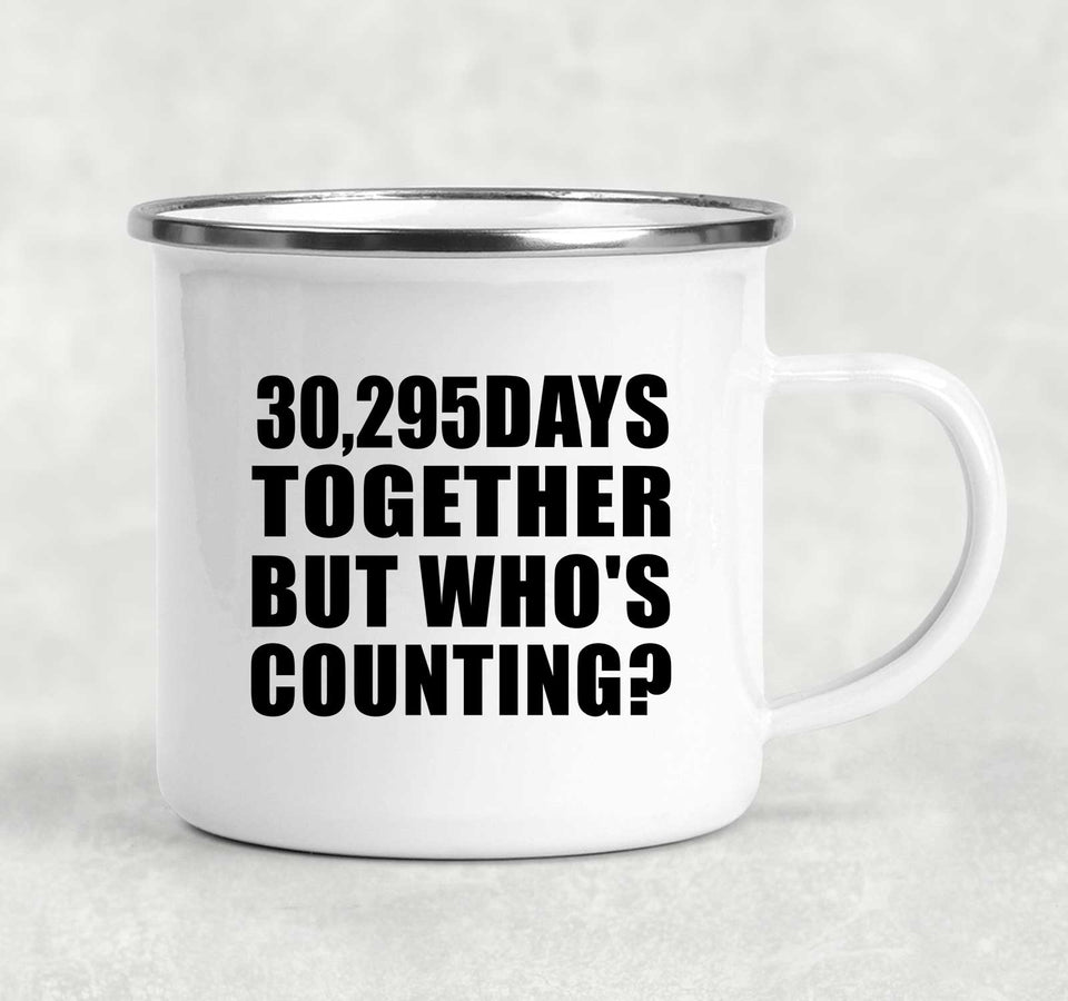 83rd Anniversary 30,295 Days Together Who's Counting - 12oz Camping Mug